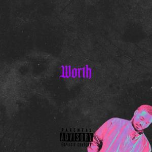 WORTH (Explicit)