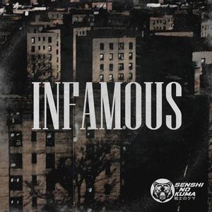 Infamous (Explicit)