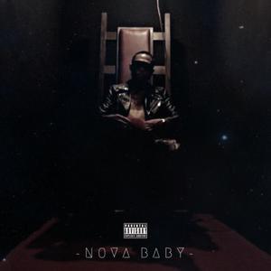 NOVA BABY (Explicit)