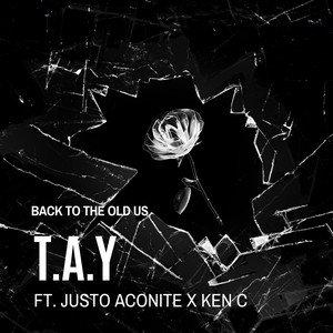 Back To The Old Us (Explicit)