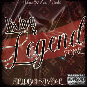 Livin Legend (Explicit)