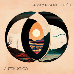 Tú, Yo y Otra Dimensión