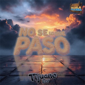 NO SE LO QUE PASO (Versión instrumental)