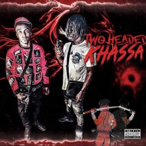 Two Headed Khassa (Explicit)