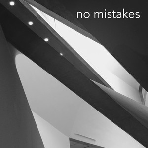 No Mistakes