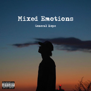 Mixed Emotions (Explicit)