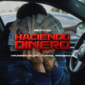 HACIENDO DINERO (Explicit)