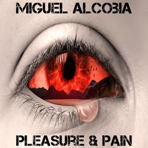 Pleasure & Pain
