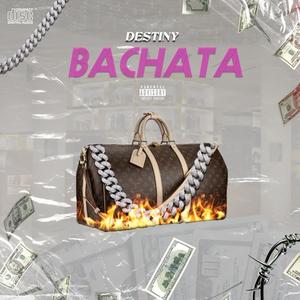 Bachata (Explicit)