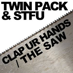 Die Saege (Twin Pack vs. STFU Mix)