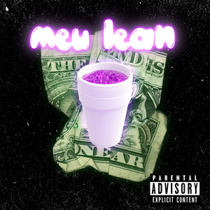 Meu Lean (Sky no Beat) [Explicit]