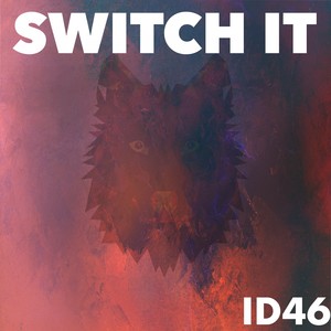 Switch It (Original Mix)