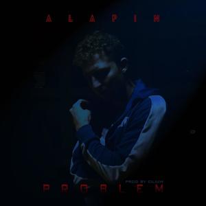 Problem (feat. Cilium) [Explicit]