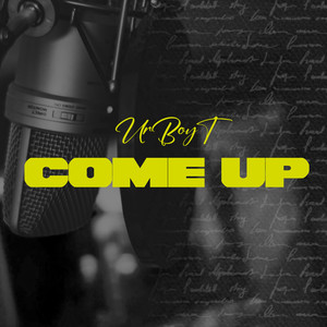 The Come Up (Explicit)