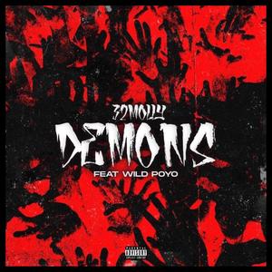 Demons(feat. Wild Poyo) (Explicit)