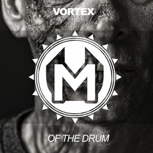 VORTEX OF THE DRUM