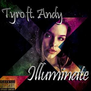 Illuminate (feat. Andy)