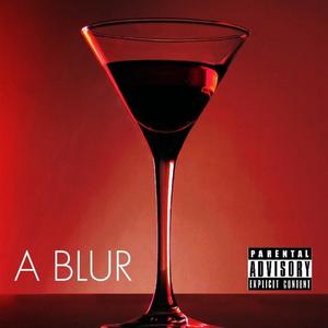 A BLUR (Explicit)