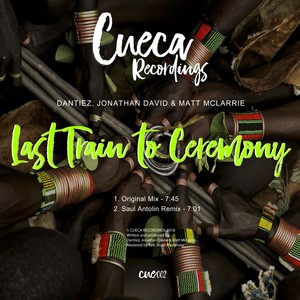 Last Train To Ceremony (Original Mix)