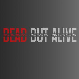 Dead but Alive (feat. morie)