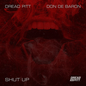 Shut Up (Explicit)