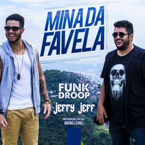 Mina da Favela
