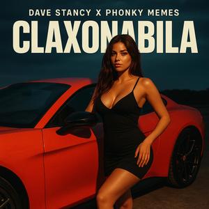 Claxonabila (feat. Dave Stancy)