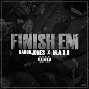 Finish'em (feat. Aaron Jones) [Explicit]