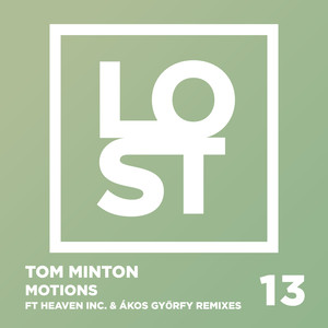 Motions (Heaven INC. Remix)