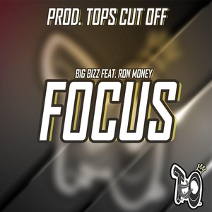 Focus (feat. Ron Money) (Explicit)