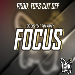 Focus(feat. Ron Money) (Explicit)