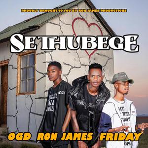 Sethubege (feat. OGD & Friday) (Explicit)