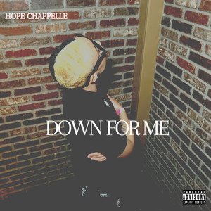 Down for Me (Explicit)