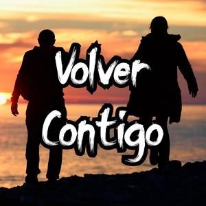 Volver Contigo ((Instrumental))