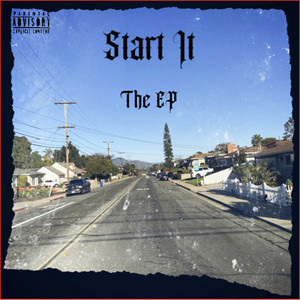 Start It (Explicit)