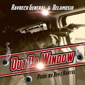 Out Da Window (Explicit)