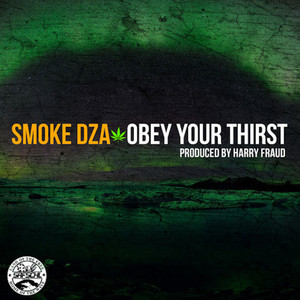 Obey Your Thirst (Explicit)