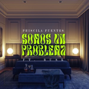 Somos un Problema (feat. Busk)