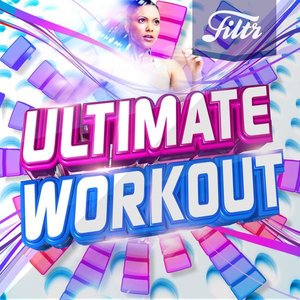 Ultimate Workout (Explicit)