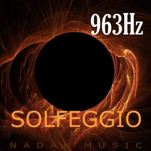 963Hz : Frequency of God (Solfeggio Meditation Music)