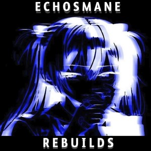 Rebuilds (Explicit)