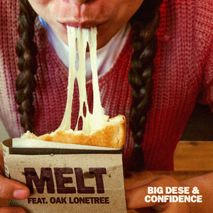 Melt (feat. Oak Lonetree) (Explicit)