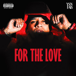 For The Love (Explicit)