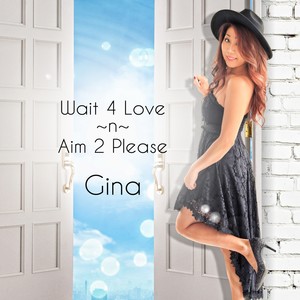 Wait 4 Love