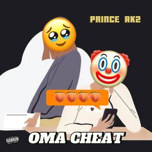 Oma Cheat (Explicit)