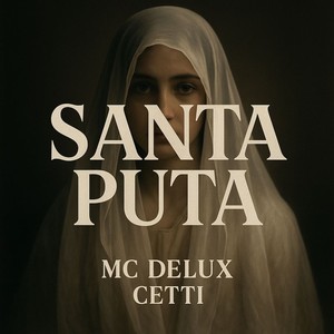 Santa Puta (Explicit)