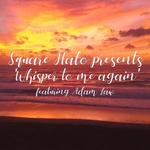 Whisper to me again (feat. Adam Law) (pop version)