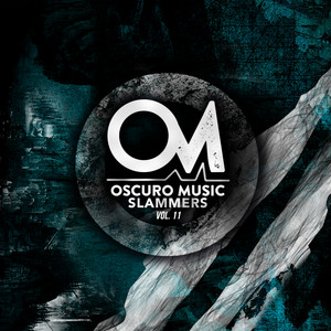 Oscuro Music Fresh Slammers, Vol. 11