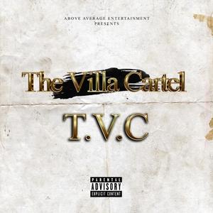 TVC: The Villa Cartel (Explicit)