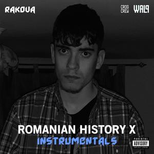 Romanian History X (Instrumentals)